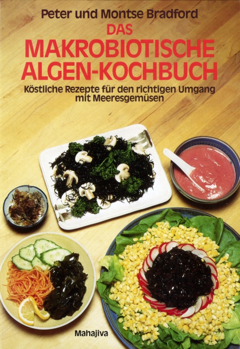 Das makrobiotische Algen-Kochbuch
